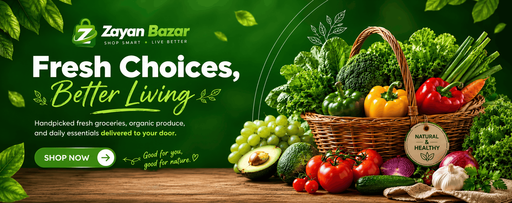 Zayan Bazar Fresh Choices Banner (1)